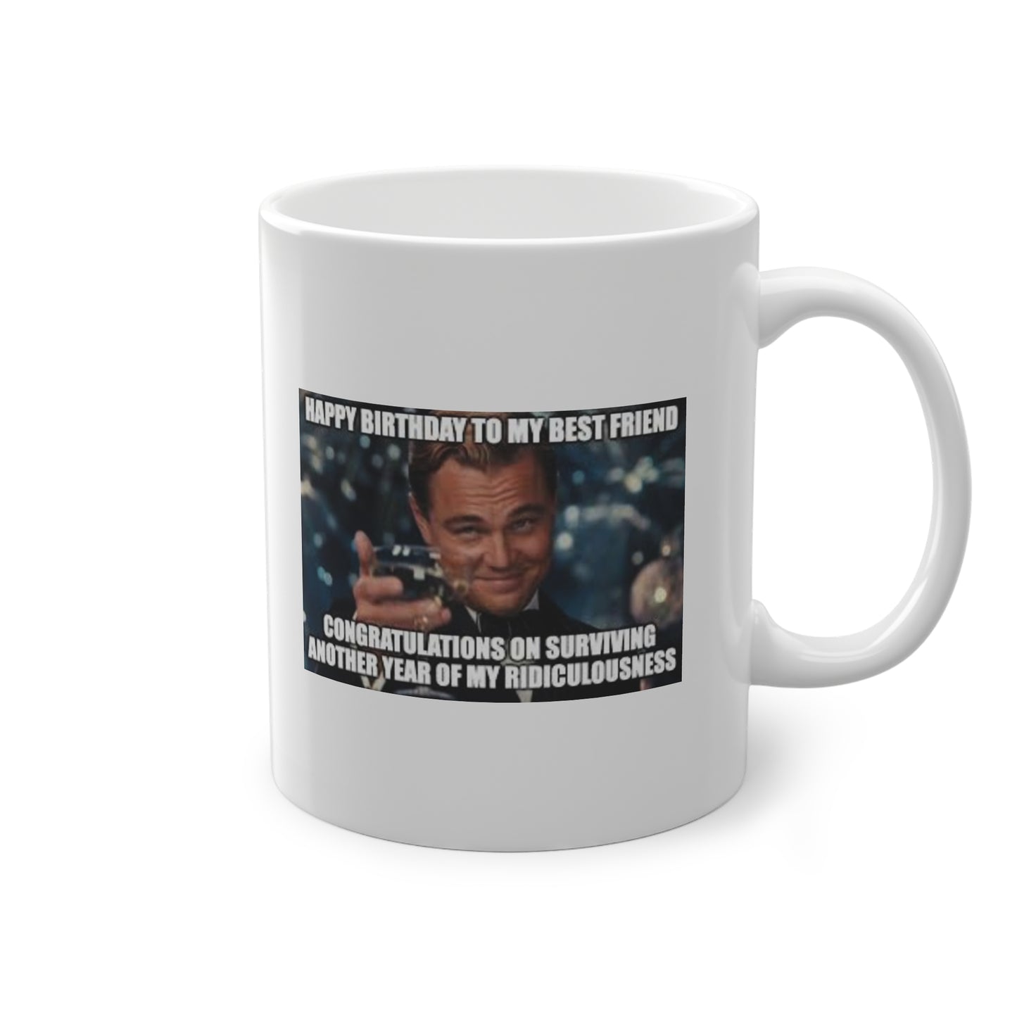 'Happy Birthday To My Best Friend' Mug