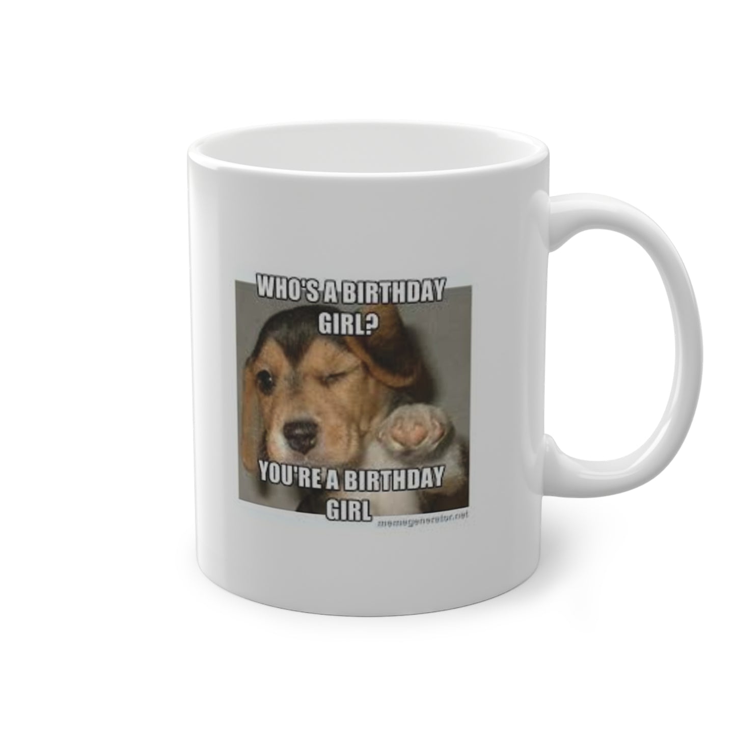 'Who's A Birthday Girl?' Mug